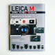 LEICA M:百年精工,徠卡數位M系列全攻略 LEICA M:百年精工,徠卡數位M系列全攻略
