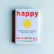 Happy: Simple Steps to Get the Most Out of Life Happy: Simple Steps to Get the Most Out of Life