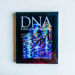 DNA Fingerprinting: The Ultimate Identity