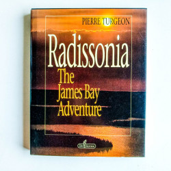 Radissonia: The James Bay Adventure