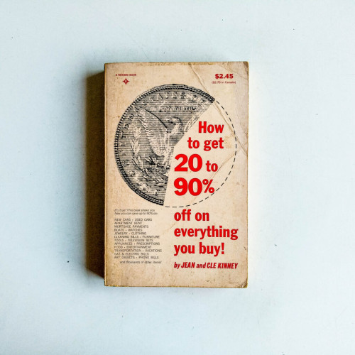 How to Get 20 to 90% Off Everything You Buy How to Get 20 to 90% Off Everything You Buy