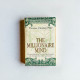 The Millionaire Mind The Millionaire Mind