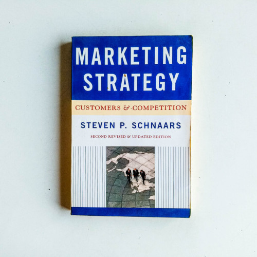 Marketing Strategy: Customers and Competition Marketing Strategy: Customers and Competition
