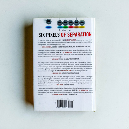 Six Pixels of Separation: Everyone Is Connected. Connect Your Business to Everyone. Six Pixels of Separation: Everyone Is Connected. Connect Your Business to Everyone.