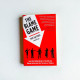 The Blame Game: How the Hidden Rules of Credit and Blame Determine Our Success or Failure The Blame Game: How the Hidden Rules of Credit and Blame Determine Our Success or Failure