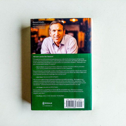 Onward: How Starbucks Fought for Its Life Without Losing Its Soul Onward: How Starbucks Fought for Its Life Without Losing Its Soul