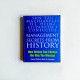 Management Secrets from History: Historical Wisdom for Modern Business Management Secrets from History: Historical Wisdom for Modern Business