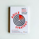 Agile Strategy: How to create a strategy ready for anything Agile Strategy: How to create a strategy ready for anything
