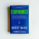 Storynomics: Story-Driven Marketing in the Post-Advertising World Storynomics: Story-Driven Marketing in the Post-Advertising World