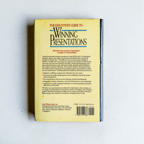 The Executive's Guide to Winning Presentations The Executive's Guide to Winning Presentations