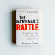 The Watchman's Rattle: Thinking our Way out of Extinction The Watchman's Rattle: Thinking our Way out of Extinction