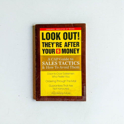Look Out! They're after your money Look Out! They're after your money