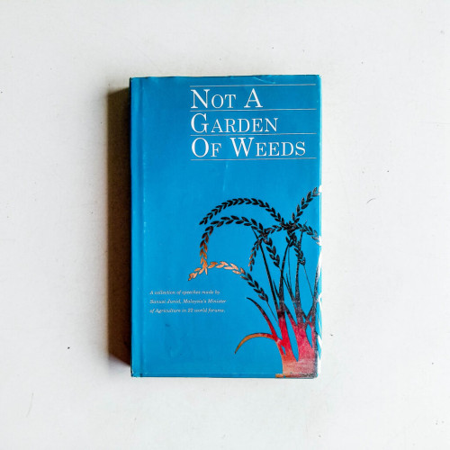 Not a Garden of Weeds Not a Garden of Weeds