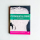 Psychology and Crime Psychology and Crime