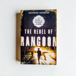 The Rebel of Rangoon