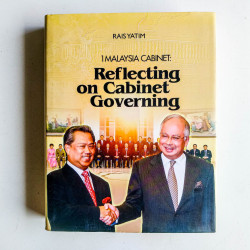 1 Malaysia Cabinet: Reflecting on Cabinet Governing