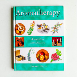 Aromatherapy: A Practical Introduction