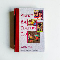 Parents are Teachers, Too
