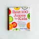 Best 100 Juices for Kids