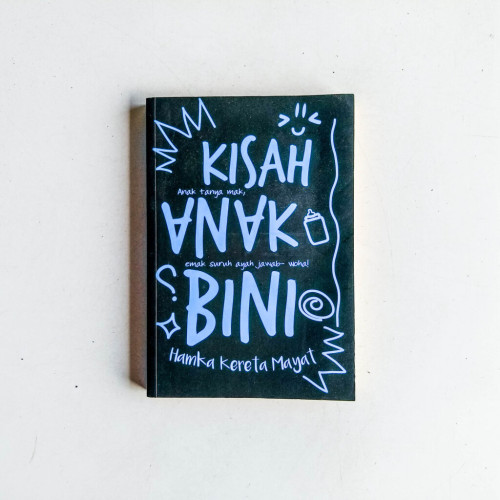 Kisah Anak Bini Kisah Anak Bini