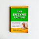 The Enzyme Factor The Enzyme Factor
