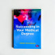 Succeeding in Your Medical Degree: 1357 Succeeding in Your Medical Degree: 1357