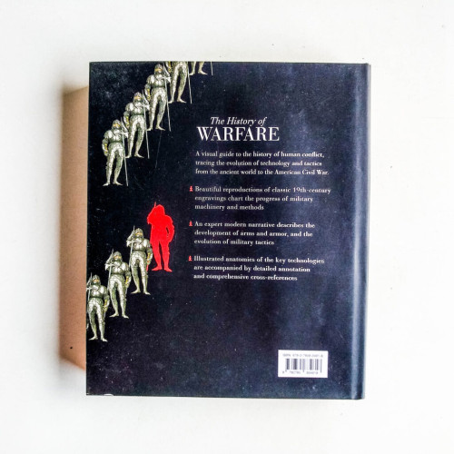 The History of Warfare The History of Warfare