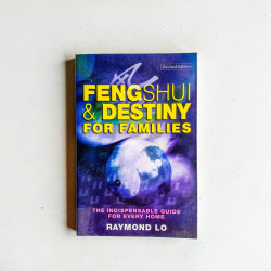 Feng Shui & Destiny for Families: The Indispensable Guide for Every Home