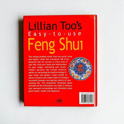 Lillian Too's Easy-To-Use Feng Shui: 168 Ways to Success