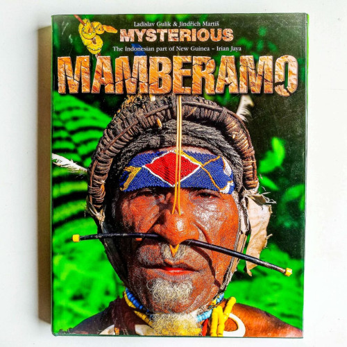 Mysterious Mamberamo Mysterious Mamberamo