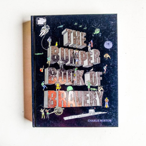 The Bumper Book Of Bravery The Bumper Book Of Bravery
