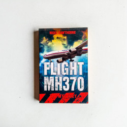 Flight MH370: The Mystery