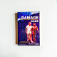 The Damage Done. Twelve Years of Hell in a Bangkok Prison The Damage Done. Twelve Years of Hell in a Bangkok Prison