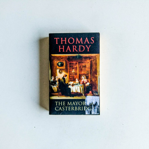 The Mayor of Casterbridge The Mayor of Casterbridge