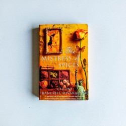 The Mistress of Spices: Shortlisted for the Women's Prize