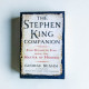 The Stephen King Companion: Four Decades of Fear from the Master of Horror The Stephen King Companion: Four Decades of Fear from the Master of Horror