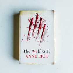 The Wolf Gift (The Wolf Gift Chronicles)