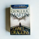 A Dance with Dragons A Dance with Dragons