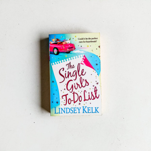 The Single Girl's to Do List The Single Girl's to Do List