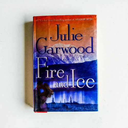 Fire and Ice Fire and Ice