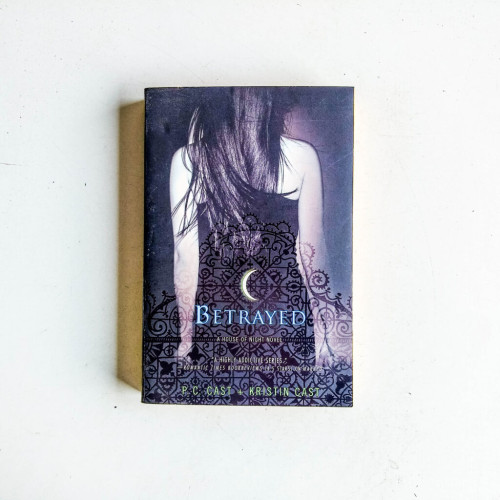 Betrayed (A House of Night) Betrayed (A House of Night)