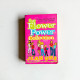 The Flower Power Collection The Flower Power Collection