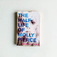 The Half Life of Molly Pierce The Half Life of Molly Pierce