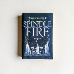 Spindle Fire (Spindle Fire, 1)