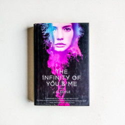 The Infinity of You & Me: A Novel