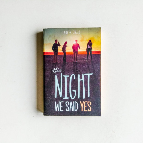 The Night We Said Yes The Night We Said Yes