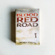 Blood Red Road (Dustlands Trilogy #1) Blood Red Road (Dustlands Trilogy #1)