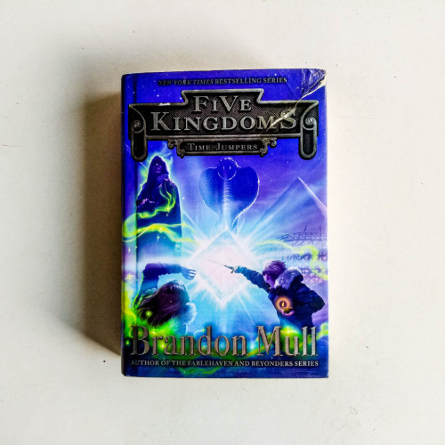 Time Jumpers (Five Kingdoms, Bk. 5)