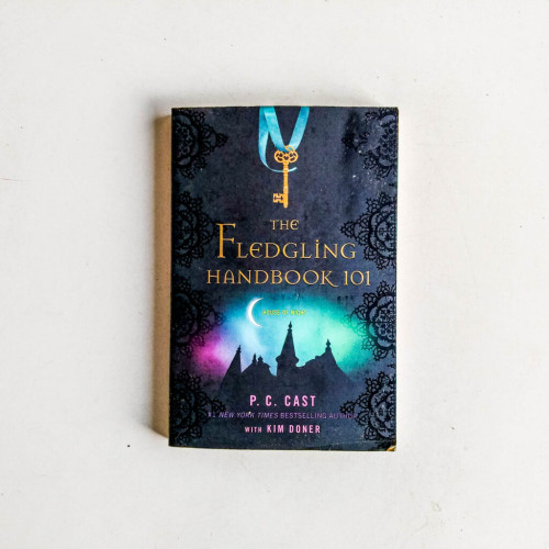 The Fledgling Handbook 101 (House of Night Novels) The Fledgling Handbook 101 (House of Night Novels)