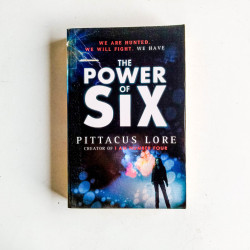 The Power of Six: 2 (The Lorien Legacies)